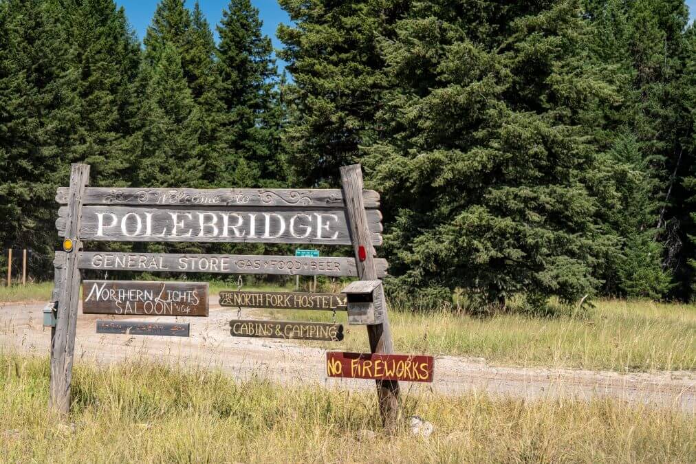 Welcome to Polebridge sign, a small north of Glacier National Park